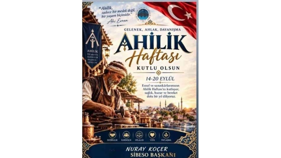 Ahilik Haftası Kutlu Olsun!